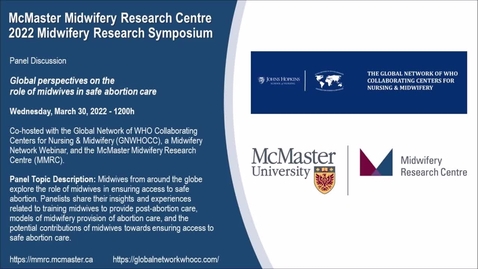 Thumbnail for entry MMRC 2022 Midwifery Research Symposium - GNWHOCC Panel -Wed30Mar2022
