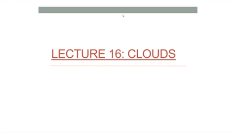 Thumbnail for Lecture 16: Clouds 1