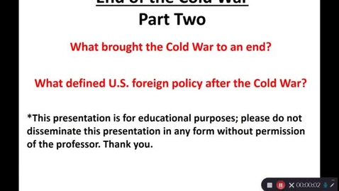 Thumbnail for entry April 27: The End of the Cold War - Part Two