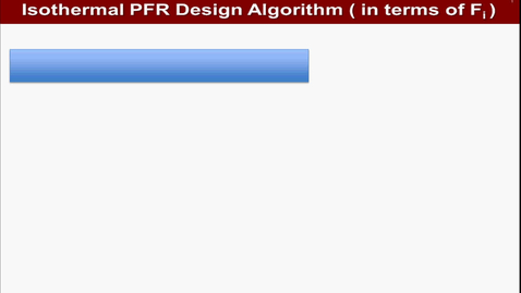 Thumbnail for Algorithm of an isothermal PFR design