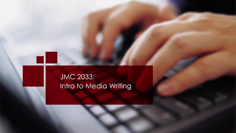 Thumbnail for entry Writing Across Platforms - Introduction to Media Writing, Judy Robinson - Quiz