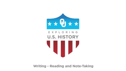Thumbnail for Reading and Note - Taking, US History Writing Tutorial, Dr. Robert Scafe