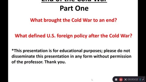 Thumbnail for entry April 27:  The End of the Cold War - Part One