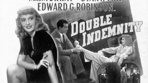 Thumbnail for entry Double Indemnity (1944)