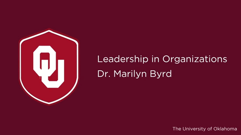 Thumbnail for Dr. Marilyn Byrd, Leadership in Organization