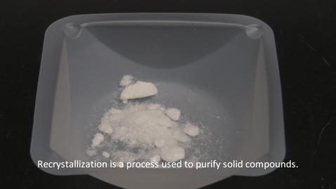 Thumbnail for Recrystallization - Organic Chemistry Lab Technique