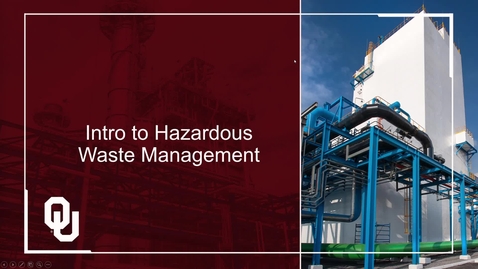 Thumbnail for Intro to Hazardous Waste management and generation