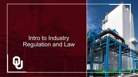 Thumbnail for Introduction to Industry Regulation and Laws