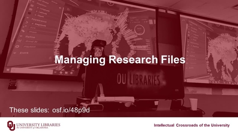 Thumbnail for entry Managing Research Files