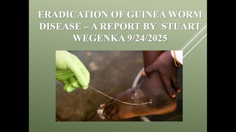 Thumbnail for BSE5303_Eradication_of_Guinea_Worm_Wegenka