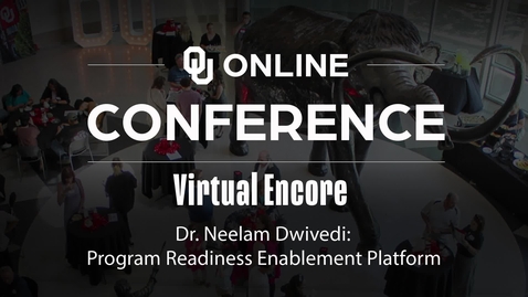 Thumbnail for OU Online Conference- Virtual Encore: 1st session with Dr. Dwivedi