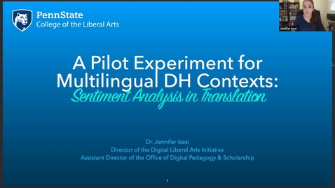 Thumbnail for entry Jennifer Isasi: A Pilot Experiment for Multilingual DH Contexts: Sentiment Analysis in Translation (DH@OU5 Digital Humanities Symposium)