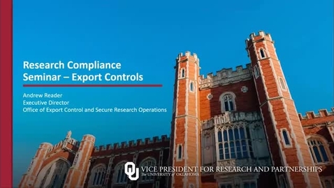 Thumbnail for OnPoint_OUHSC Compliance and Research Training_ Export Controls and Foreign Influence