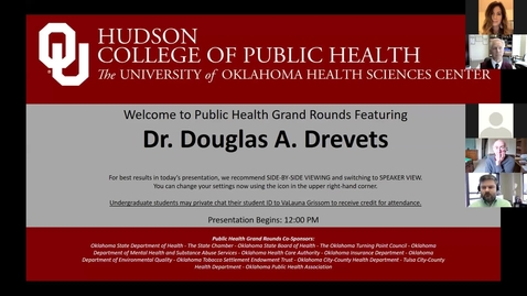 Thumbnail for entry Dr. Douglas Drevets Public Health Grand Rounds