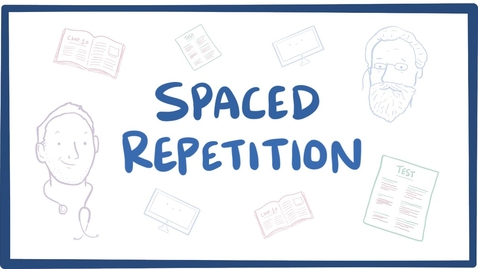 Thumbnail for PSY 3203 997 - Spaced repetition in learning theory