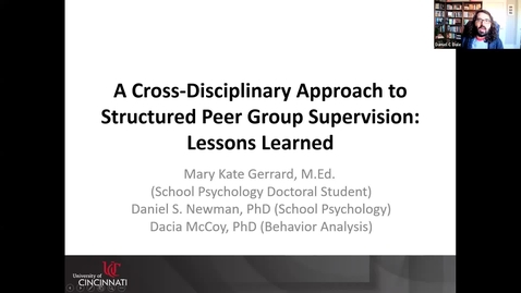 Thumbnail for entry LT@UC | &quot;A Cross-Disciplinary Approach to Structured Peer Group Supervision: Lessons Learned&quot;