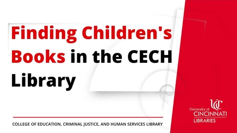 Thumbnail for entry Finding  Children’s Books in CECH Library
