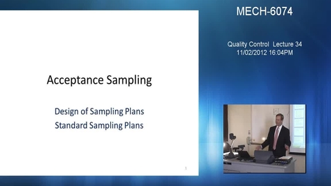 Thumbnail for entry Quality Control - Lecture 34