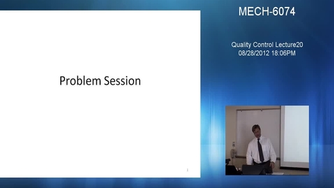 Thumbnail for entry Quality Control - Lecture 20