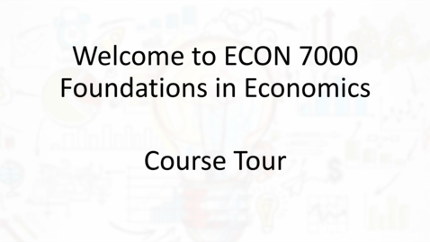 Thumbnail for entry Econ 7000 Course Tour