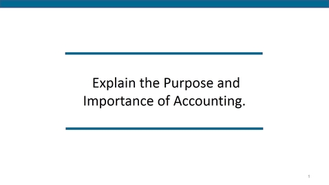 Thumbnail for entry Accounting 7012 Module 1 L1 Introduction to Accounting