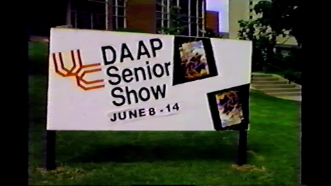 Thumbnail for entry 1992 DAAP Senior Show and DAAP Facilities