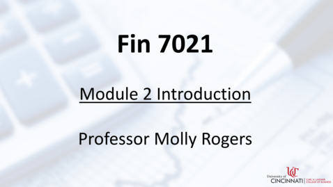Thumbnail for entry FIN 7021 - Module 2 Intro