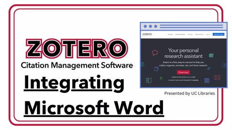 Thumbnail for Zotero: Integrating with Microsoft Word