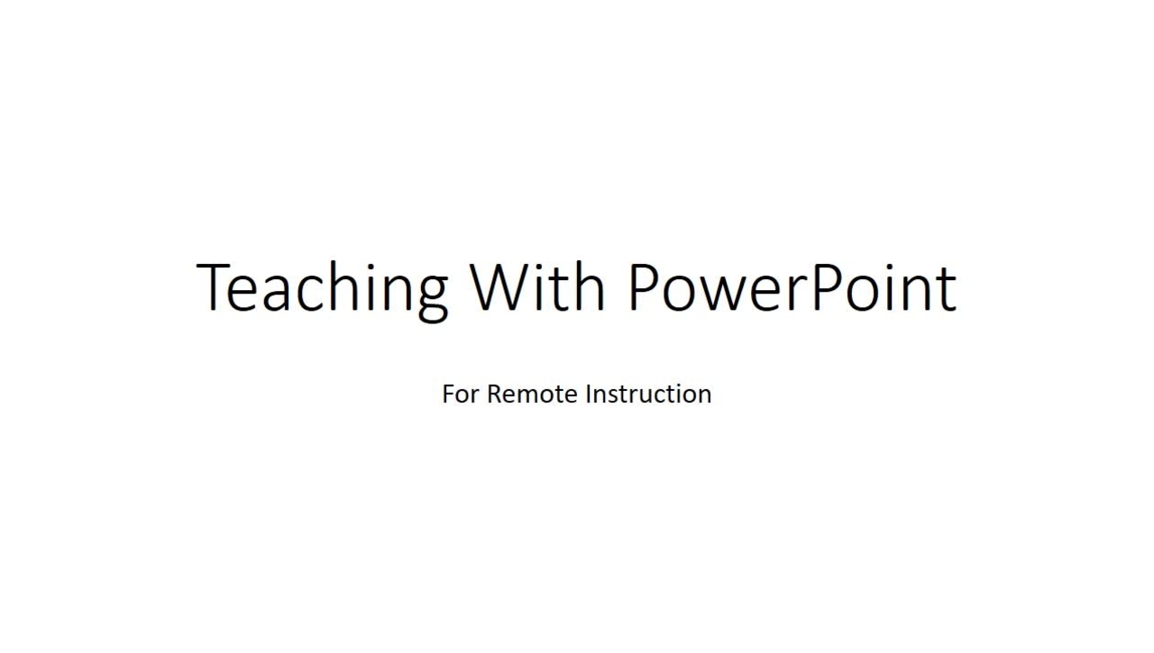 Teaching with PowerPoint and Narration