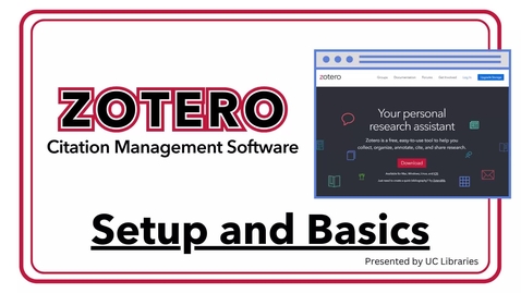 Thumbnail for Zotero: Setup &amp; Basics