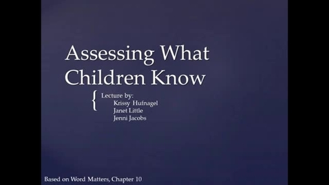 Thumbnail for entry LSLS 2005 Assessing What Children Know