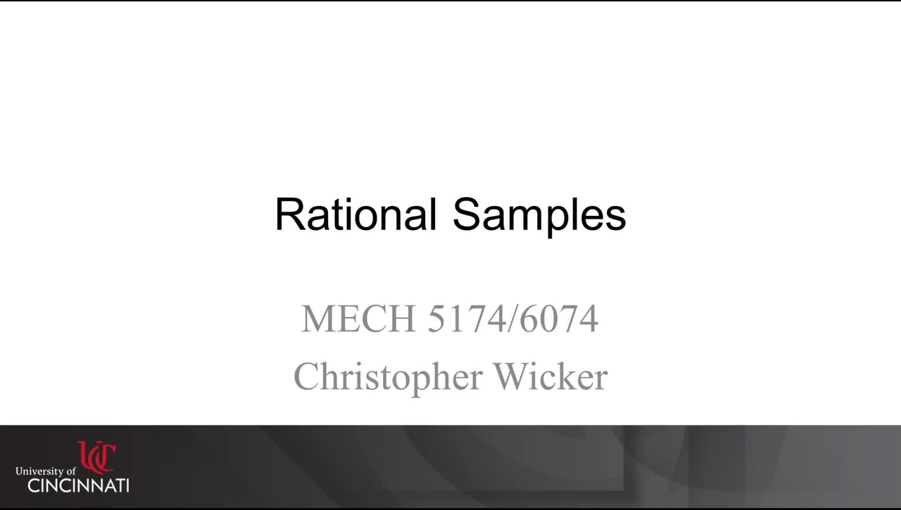 MECH 5174/6074: 06-04 Rational Samples