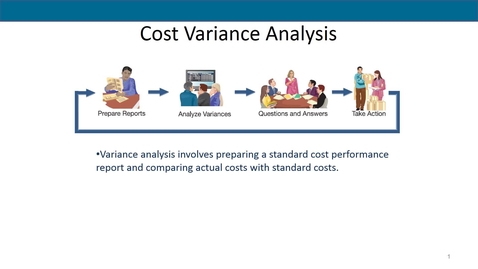 Thumbnail for Accounting 7012 Module 10 L4 Cost Variances