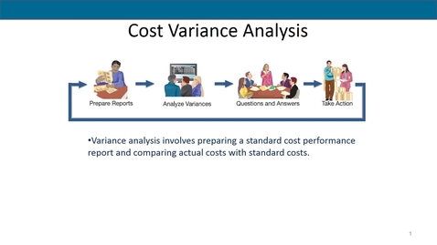 Thumbnail for entry Accounting 7012 Module 10 L4 Cost Variances