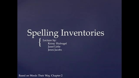 Thumbnail for entry LSLS 2005 Spelling Inventory