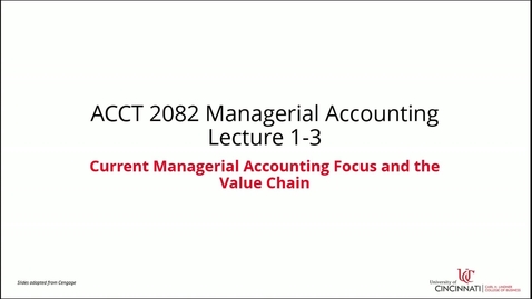 Thumbnail for Current Managerial Accounting Focus and the Value Chain