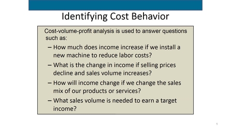 Thumbnail for entry Accounting 7012 Module 6 L1 Identifying Costs Behavior