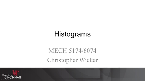 Thumbnail for entry MECH 5174/6074: 05-02 Histograms