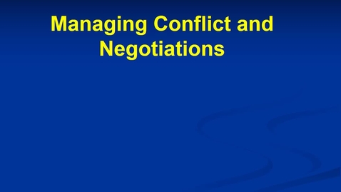 Thumbnail for MGMT 7014  conflict and negotiation revised narrated