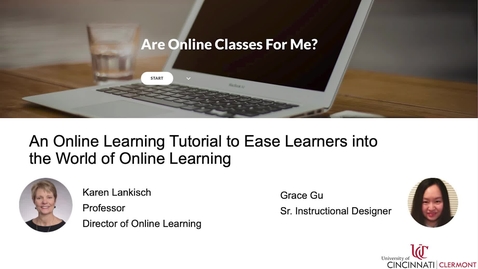 Thumbnail for entry Are Online Classes For Me? An Online Learning Tutorial to Ease Learners into the World of Online Learning