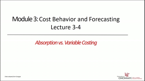 Thumbnail for entry Absorption vs. Variable Costing