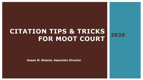 Thumbnail for Tips &amp; Tricks for Citation for Moot Court Part I