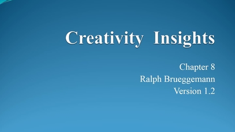 Thumbnail for entry ENTR 7082 Chapter 08 Creativity Insights