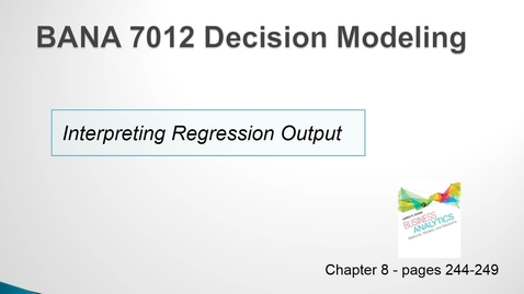 Thumbnail for entry BANA 7012 Lecture 1.4 Interpreting Regression Output