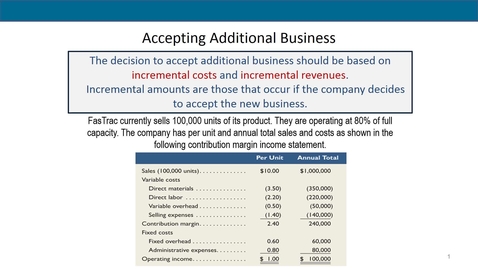 Thumbnail for Accounting 7012 Module 12 L2 Accept Additional Business Make or Buy Decisions and Scrap or Rework