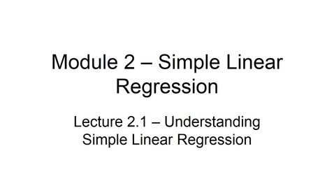 Thumbnail for BANA2082 White L2.1 Understanding Simple Linear Regression