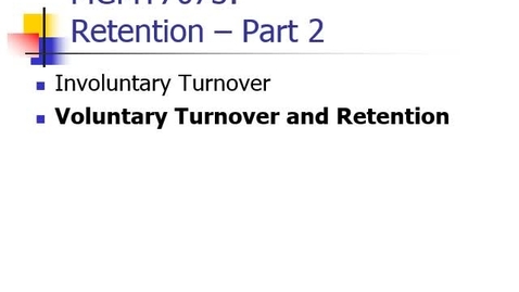 Thumbnail for entry Voluntary Turnover and Retention