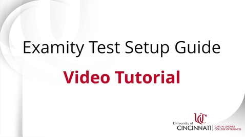 Thumbnail for entry Examity Test Setup Guide