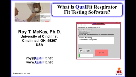 Thumbnail for entry What is QualFit Respirator Fit Testing Software?