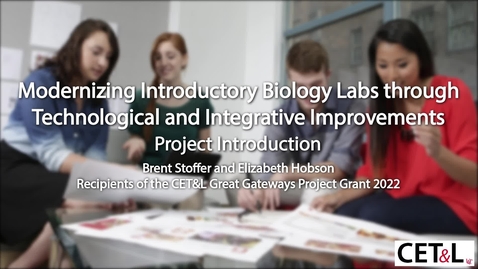 Thumbnail for entry Modernizing Introductory Biology Labs through Technological and Integrative Improvements with Brent Stoffer and Elizabeth Hobson
